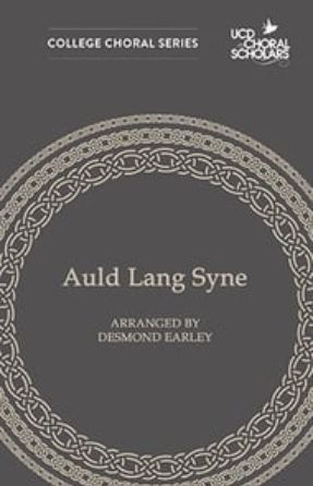 Auld Lang Syne SATB - arr. Desmond Earley