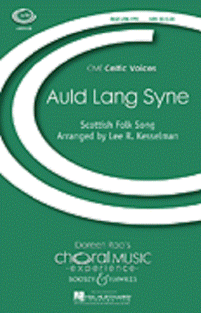 Auld Lang Syne SATB - Arr. Lee R. Kesselman