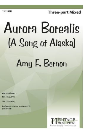 Aurora Borealis 3-Part Mixed - Amy F. Bernon