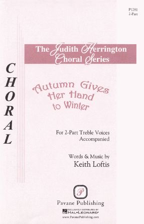 Autumn Gives Her Hand To Winter 2-Part - Keith Loftis