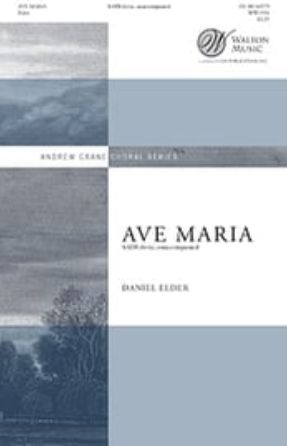Ave Maria SATB - Daniel Elder