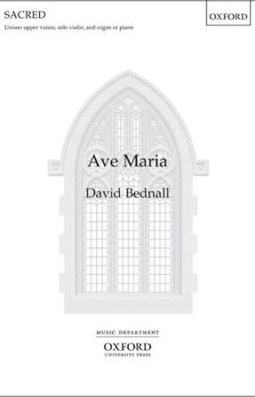 Ave Maria Unison - David Bednall