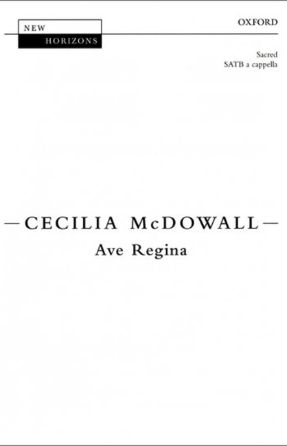 Ave Regina SSATB - Cecilia McDowall