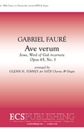 Ave Verum SATB - Gabriel Faure, Arr. Glenn H. Finney