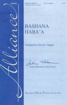 Bashana Haba'a SATB - arr. David J. Xiques