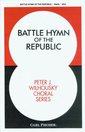Battle Hymn of The Republic SSA - Arr. Peter J. Wilhousky
