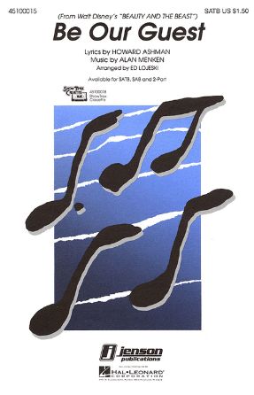 Be Our Guest SATB - arr. Ed Lojeski