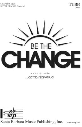 Be the Change TTBB - Jacob Narverud