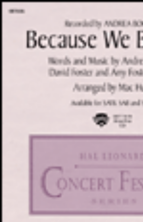 Because We Believe SATB - arr. Mac Huff