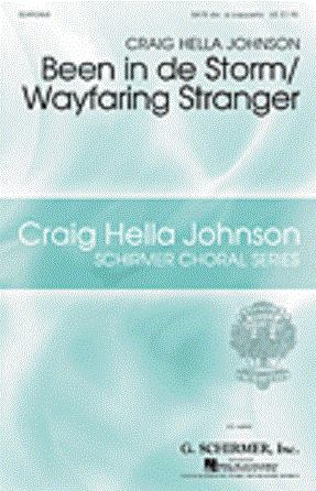 Been In De Storm Wayfaring Stranger SATB - Arr. Craig Hella Johnson