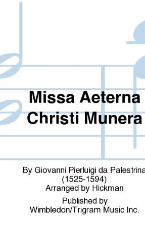 Benedictus (Missa Aeterna Christi Munera) - Palestrina