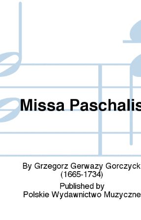 Benedictus (Missa Paschalis) SATB - Grzegorz Gerwazy Gorczycki