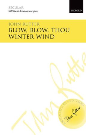 Blow, Blow Thou Winter Wind SATB - John Rutter