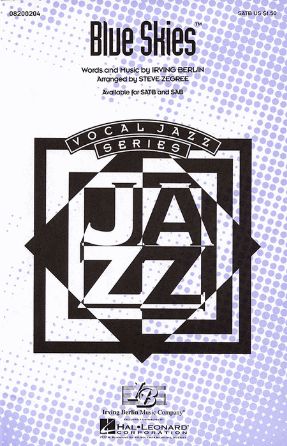 Blue Skies SATB - Arr. Steve Zegree