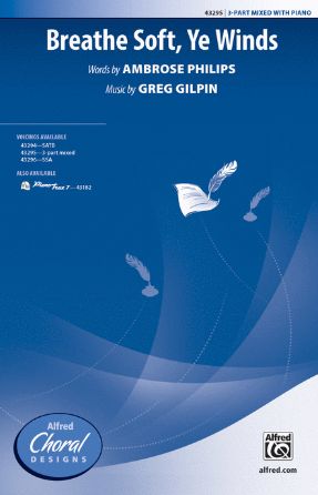 Breathe Soft, Ye Winds 3-Part Mixed - Greg Gilpin