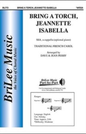 Bring a Torch, Jeanette Isabella SSA - arr. Dave and Jean Perry