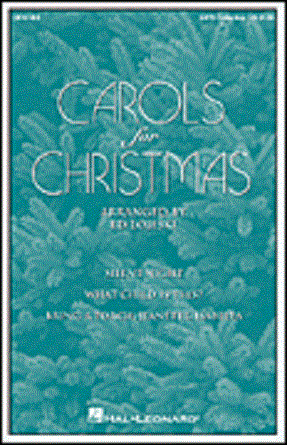 Bring A Torch, Jeanette, Isabella (Carols for Christmas) SATB - Arr. Ed Lojeski