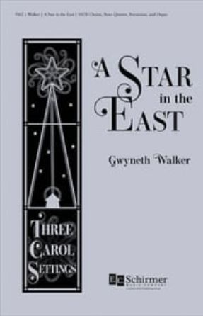 Bring a Torch, Jeannette, Isabella (A Star in the East) SATB - Gwyneth Walker