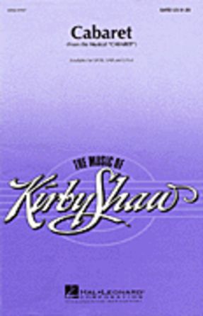 Cabaret 2-Part - Arr. Kirby Shaw