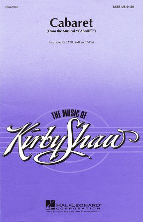 Cabaret SATB - arr. Kirby Shaw