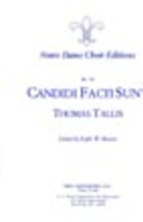 Candidi Facti Sunt - Thomas Tallis