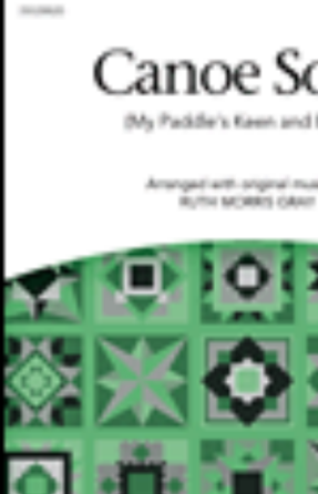 Canoe Song 3-Part Mixed - Ruth Morris Gray