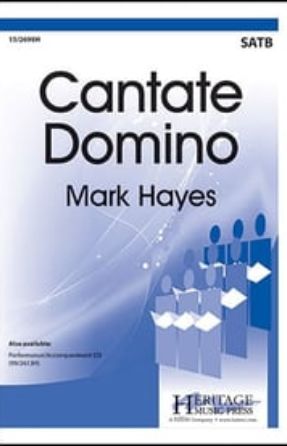 Cantate Domino SATB - Mark Hayes