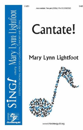 Cantate! SAB - Mary Lynn Lightfoot