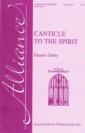 Canticle To The Spirit SA - Eleanor Daley