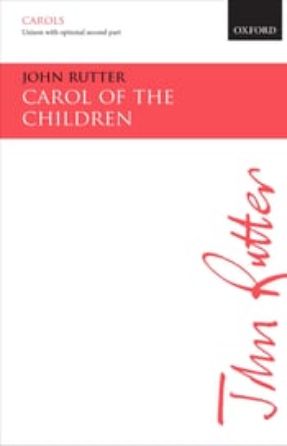 Carol of the Children 2-Part - John Rutter