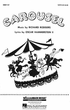 Carousel Choral Selections SATB - Arr. Clay Warnick