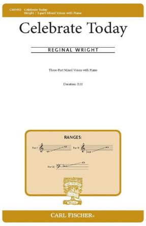 Celebrate Today 3-Part Mixed - Reginal Wright