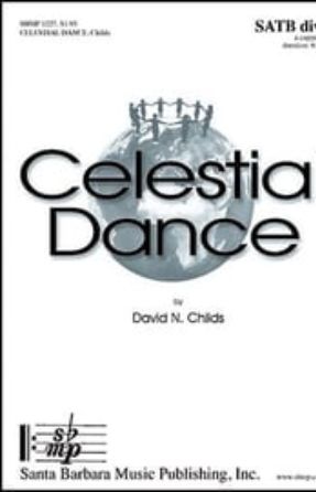 Celestial Dance SATB - David N. Childs