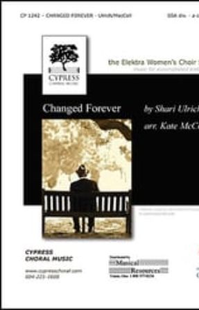 Changed Forever SSA - Shari Ulrich, arr. Kate McColl