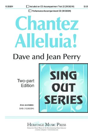 Chantez Alleluia! 2-Part - Dave And Jean Perry