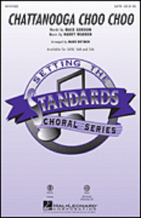 Chattanooga Choo Choo SAB - arr. Mark Brymer