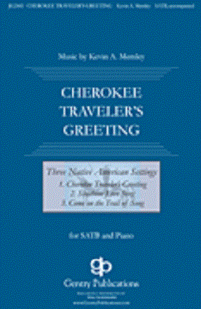 Cherokee Traveler’s Greeting TTBB - Kevin A. Memley