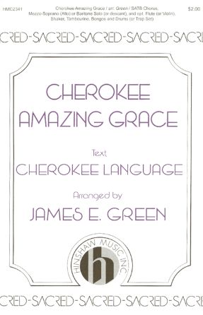 Cherokee Amazing Grace - Arr. David C. Huff