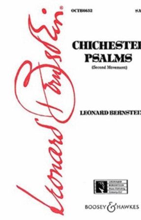 Chichester Psalms; Movement 2 - Leonard Bernstein