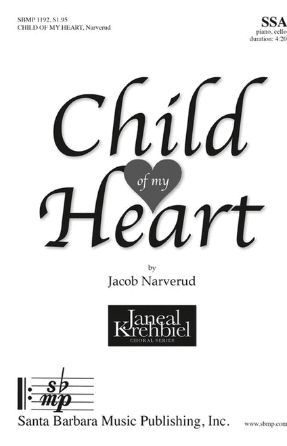 Child of My Heart SSA - Jacob Narverud