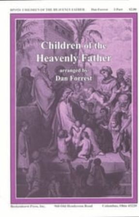 Children of the Heavenly Father 2-Part - arr. Dan Forrest