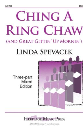 Ching A Ring Chaw 3-Part Mixed - Arr. Linda Spevacek-Avery
