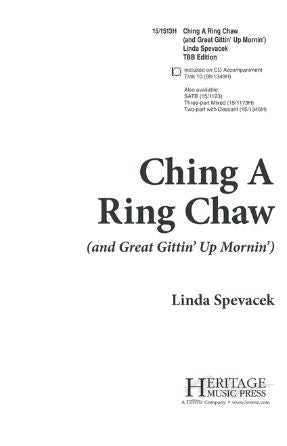 Ching A Ring Chaw TBB - Arr. Linda Spevacek-Avery