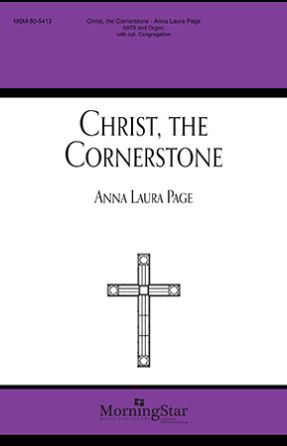 Christ, The Cornerstone SATB - Anna Laura Page