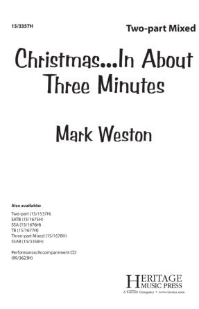 Christmas...In About Three Minutes 2-part Mixed - Arr. Mark Weston