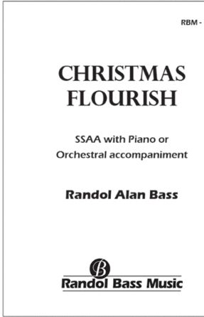 Christmas Flourish SSAA - Arr. Randol Alan Bass