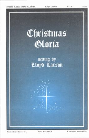 Christmas Gloria SATB - Lloyd Larson