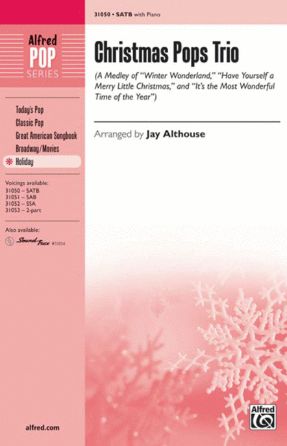 Christmas Pops Trio SATB - Arr. Jay Althouse