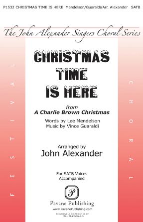 Christmas Time Is Here SATB - Arr. John Alexander