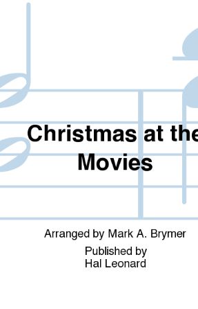 Christmas At The Movies 2-Part (TB) - Arr. Mark Brymer